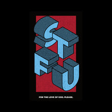 Load image into Gallery viewer, STFU Please - Unisex Tee